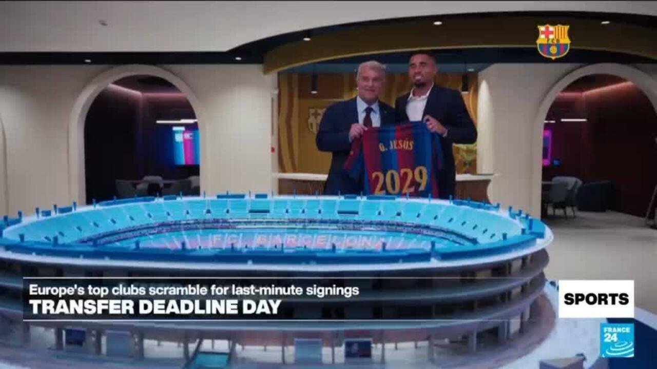 Football: Europe’s top clubs scramble for last-minute signings